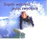 Dopóki walczysz jesteś zwycięzcą. Perełka 239