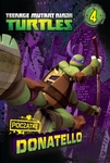 TMNT Wojownicze Żółwie Ninja. Donatello. Początek *