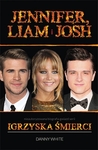 Jennifer, Liam i Josh. Nieautoryzowana biografia gwiazd serii Igrzyska śmierci *