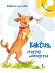 Kaktus - przygody wiernego psa + Audiobook MP3