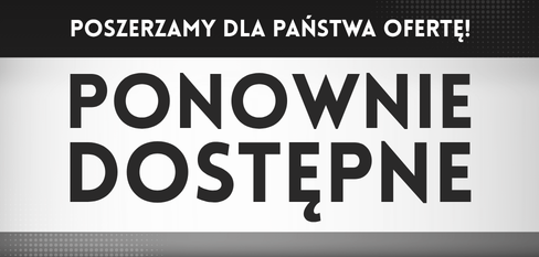 Ponownie dostępne