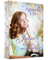 Jutro będzie normalnie