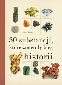 50 substancji, które zmieniły bieg historii - Thumbnail 1