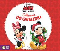 Miki i przyjaciele. Odliczanie do Gwiazdki. Album świąteczny