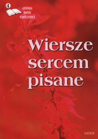 Wiersze sercem pisane 4. Antologia poetów współczesnych - Thumbnail 1