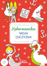 Kolorowanka. Moja Ojczyzna - Thumbnail 1