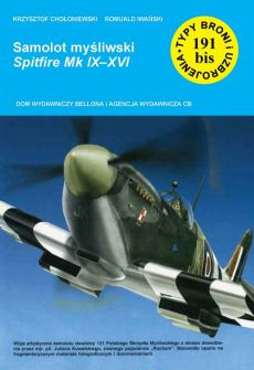 Typy broni i uzbrojenia. Samolot myśliwski Spitfire Mk IX-XVI - Thumbnail 1
