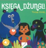 Poznaję dźwięki! Księga dżungli