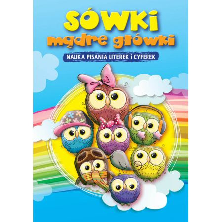 Sówki mądre główki. Nauka pisania literek i cyferek - Thumbnail 1
