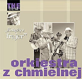 The Best Orkiestra z Chmielnek - Księżyc ... - Thumbnail 1