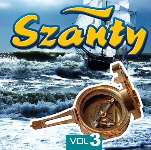 Szanty CD To co najlepsze vol.3 - Thumbnail 1