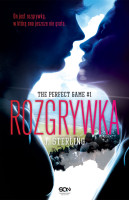 Rozgrywka. The Perfect Game. Tom 1. *