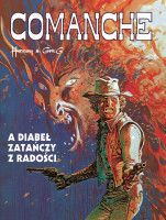 Comanche. Tom 9. A diabeł zatańczy z radości