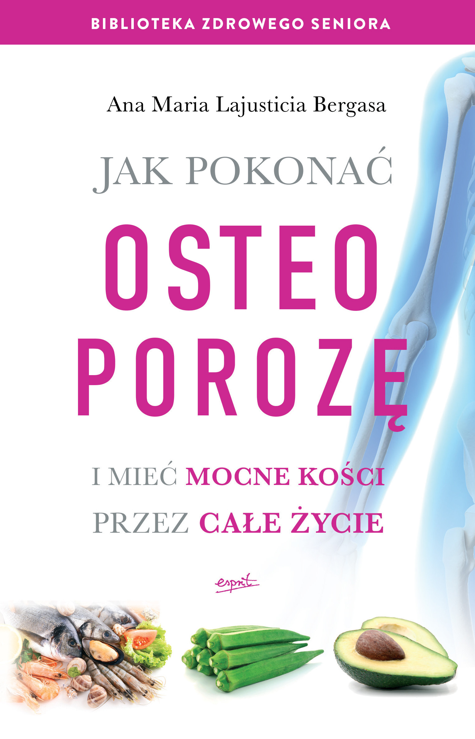 Jak pokonać osteoporozę i mieć mocne kości przez całe życie - Thumbnail 1