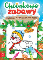 Choinkowe zabawy. Malowanki i łamigłówki dla dzieci