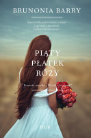 Piąty płatek róży *