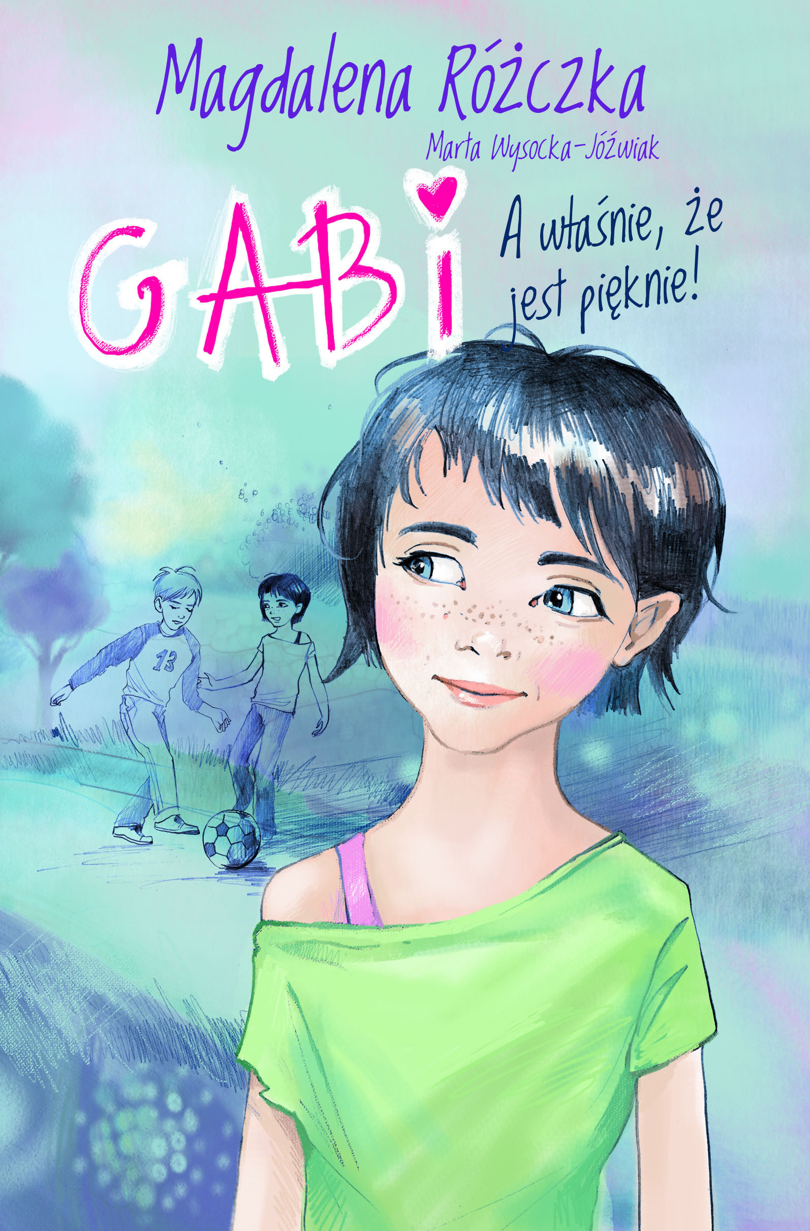 Gabi. A właśnie, że jest pięknie! - Thumbnail 1