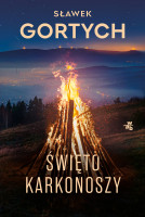 Święto Karkonoszy. Seria Schronisko tom 4.